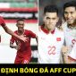 Nhận định bóng đá Việt Nam vs Singapore, bảng B AFF Cup 2022: ĐT Việt Nam đặt một chân vào bán kết?