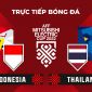 Xem trực tiếp bóng đá Indonesia vs Thái Lan ở đâu, kênh nào? Link xem AFF Cup 2022 VTV5 FULL HD