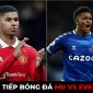 Trực tiếp bóng đá MU vs Everton, 3h ngày 7/1 - Vòng 3 Cúp FA; Link xem MU trên FPT PLAY FULL HD