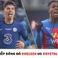 Trực tiếp bóng đá Chelsea vs Crystal Palace - Vòng 20 Ngoại hạng Anh: Thoát khỏi khủng hoảng?