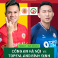 Xem bóng đá trực tuyến Công An Hà Nội vs Bình Định ở đâu, kênh nào? - Xem trực tiếp V.League 2023