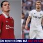 Nhận định bóng đá MU vs Leeds - Ngoại hạng Anh: Ngôi sao thay thế Casemiro xuất trận?