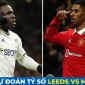 Dự đoán tỷ số Leeds vs MU, 21h ngày 12/2 - Vòng 23 Ngoại hạng Anh: 'Quỷ đỏ' tạo bước ngoặt trên BXH?