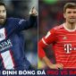 Nhận định bóng đá PSG vs Bayern - Vòng 1/8 Cúp C1: Chủ nhà 'thua tan nát' vì thiếu Messi và Mbappe?