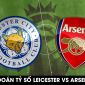 Dự đoán tỷ số Leicester vs Arsenal - Vòng 25 Ngoại hạng Anh: Pháo Thủ sảy chân, MU áp sát ngôi đầu?