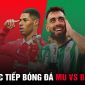 Trực tiếp bóng đá Man Utd - Betis, Cúp C2 - Europa League - Link xem trực tiếp MU vs Betis FULL HD