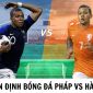 Nhận định bóng đá Pháp vs Hà Lan - Vòng loại EURO 2024: Mbappe định đoạt trận đấu?