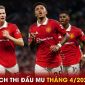 Lịch thi đấu MU tháng 4/2023: Hủy diệt Ngoại hạng Anh, thẳng tiến chung kết FA Cup và Europa League?