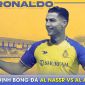 Nhận định bóng đá Al Nassr vs Al Adalah, 2h ngày 5/4 - Saudi League: Ronaldo nối dài 'siêu kỷ lục'