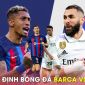 Nhận định bóng đá Barca vs Real, 2h ngày 6/4 - Cúp Nhà vua Tây Ban Nha: Kền kền trắng 'lật kèo'?