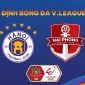 Nhận định bóng đá Hà Nội vs Hải Phòng - Vòng 6 V.League 2023: Đàn anh Quang Hải lập kỷ lục?