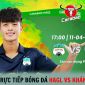 Xem bóng đá trực tuyến HAGL vs Khánh Hòa ở đâu, kênh nào? Xem trực tiếp V.League 2023 trên FPT