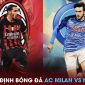 Nhận định bóng đá AC Milan vs Napoli - Tứ kết Champions League: Osimhen ghi điểm trước ngày đến MU?