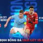 Kết quả bóng đá Man City vs Bayern - Tứ kết Champions League: Dấu ấn siêu phẩm và tội đồ Upamecano