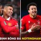 Nhận định bóng đá Nottingham vs MU - Vòng 31 Ngoại hạng Anh: Rashford trở lại?