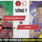 Xem bóng đá trực tuyến Bình Định vs Hà Nội ở đâu, kênh nào? Link xem trực tiếp V.League 2023 Full HD