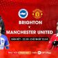 Trực tiếp bóng đá MU vs Brighton, 22h30 ngày 23/4 - Cúp FA: Rashford và Bruno trở lại; Link xem MU