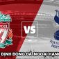 Nhận định bóng đá Liverpool vs Tottenham - Vòng 34 Ngoại hạng Anh: Đại kình địch khiến MU lo sốt vó?