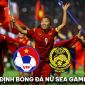 Nhận định bóng đá ĐT nữ Việt Nam vs ĐT nữ Malaysia - Bảng B SEA Games 32: Chiến thắng hủy diệt?