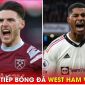 Trực tiếp bóng đá West Ham vs MU, 1h ngày 8/5: Garnacho trở lại; Link xem MU Ngoại hạng Anh FULL HD