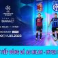 Trực tiếp bóng đá C1: AC Milan vs Inter Milan - Xem bóng đá trực tuyến hôm nay UEFA Champions League