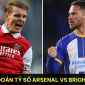 Dự đoán tỷ số Arsenal vs Brighton - Vòng 36 Ngoại hạng Anh: MU nhận tin vui từ cuộc đua top 4 BXH