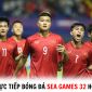 Lịch trực tiếp bóng đá SEA Games 32 hôm nay: U22 Việt Nam thắng dễ, Thái Lan dừng bước sớm?