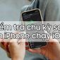 Kiểm tra số lần sạc trực tiếp trên iPhone không cần cài thêm phần mềm ngoài