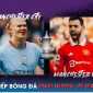 Xem trực tiếp bóng đá MU vs Man City ở đâu, kênh nào? Link xem trực tiếp Chung kết Cúp FA FULL HD