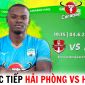 Trực tiếp bóng đá Hải Phòng vs HAGL - Vòng 11 V.League 2023: Ngôi sao ĐT Việt Nam ghi điểm?