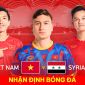 Nhận định bóng đá Việt Nam vs Syria: Công Phượng trở lại, HLV Troussier giúp ĐT Việt Nam 'lột xác'?