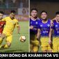 Nhận định bóng đá Khánh Hòa vs Hà Nội - Vòng 12 V.League 2023: Thủ quân ĐT Việt Nam tái xuất sân cỏ