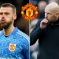 Tin chuyển nhượng MU 1/7: 'Người thay thế' De Gea cập bến Man Utd; HLV Ten Hag hết tiền để mua sắm?