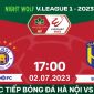 Xem trực tiếp bóng đá Hà Nội vs SLNA ở đâu, kênh nào? Link xem trực tuyến V.League 2023 FPT Play