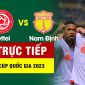 Dự đoán tỷ số Viettel FC đấu với Thép Xanh Nam Định - Vòng Tứ kết Cúp Quốc gia 2023