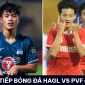 Trực tiếp bóng đá HAGL vs PVF-CAND - Tứ kết cúp quốc gia 2023: Đàn em Công Phượng gây bất ngờ lớn