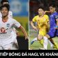 Xem trực tiếp bóng đá HAGL vs Khánh Hòa ở đâu, kênh nào? Link xem trực tuyến V.League 2023 Full HD