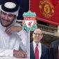 Chuyển nhượng MU 20/7: Xong vụ Qatar mua Manchester United; Nhà Glazers hoàn tất thâu tóm Liverpool?