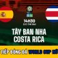 Trực tiếp bóng đá World Cup nữ 2023: Tây Ban Nha vs Costa Rica - Sao Man UTD là ứng cử viên vô địch