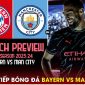 Xem trực tiếp bóng đá Bayern vs Man City ở đâu, kênh nào?; Link xem trực tiếp giao hữu MC - Bayern