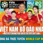 Xem bóng đá trực tuyến Việt Nam vs Bồ Đào Nha; Trực tiếp bóng đá nữ, Lịch thi đấu World Cup nữ 2023