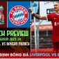 Nhận định bóng đá Liverpool vs Bayern, 18h30 ngày 2/8 - Giao hữu Hè 2023: Cơn mưa bàn thắng?