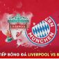 Trực tiếp bóng đá Liverpool vs Bayern, 18h30 ngày 2/8 - Giao hữu 2023; Link xem bóng đá trực tuyến