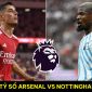 Dự đoán tỷ số Arsenal vs Nottingham Forest - Vòng 1 Ngoại hạng Anh 2023/2024: Tân binh tỏa sáng?