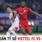 Dự đoán tỷ số Viettel FC vs Công an Hà Nội - V.League 2023: Quang Hải định đoạt trận đấu?