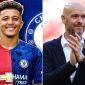 Tin chuyển nhượng MU 30/8: Jadon Sancho cập bến Chelsea; HLV Ten Hag công bố 2 chữ ký then chốt