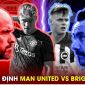 Dự đoán tỷ số Man United vs Brighton - Vòng 5 Ngoại hạng Anh: Hojlund lập kỷ lục?