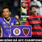 Nhận định bóng đá Hà Nội FC vs Pohang Steelers - AFC Champions League: Dàn sao ĐT Việt Nam ghi điểm?