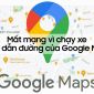 Mất mạng vì chạy xe theo chỉ dẫn của Google Maps