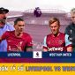 Dự đoán tỷ số Liverpool vs West Ham 20h00 ngày 24/9 - Lịch thi đấu Ngoại hạng Anh 2023/2024 vòng 6